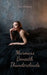 Murmurs Beneath Thunderclouds by Kene Elistrand