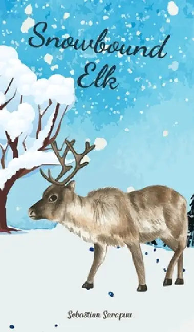 Snowbound Elk by Sebastian Sarapuu