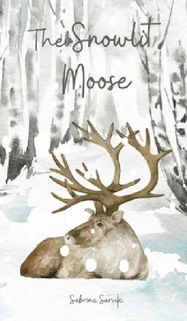 The Snowlit Moose by Sabrina Sarvik