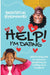 Help! I'm Dating: Biblical Answers to Common Questions on Dating as a Christian by Beatrice Byemanzi