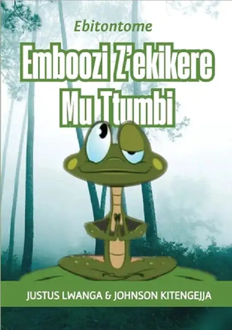 Emboozi Z'ekikere Mu Ttumbi by Lwanga, Justus