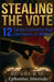 Stealing the Vote: 12 Tactics Used to Rig Elections in Africa by Ephantus Mwenda Njagi