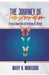 The Journey of Transformation by Mary N. Muraguri