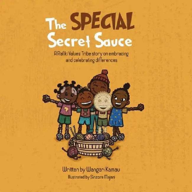 The Special Secret Sauce by Sinzore Majani