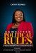 Unwritten Political Rules: A Young Woman's Path in Kenyan Politics by Cathy Irungu