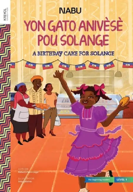 A Birthday Cake for Solange by Rebecca Saint-Leger, Amy Lalanne