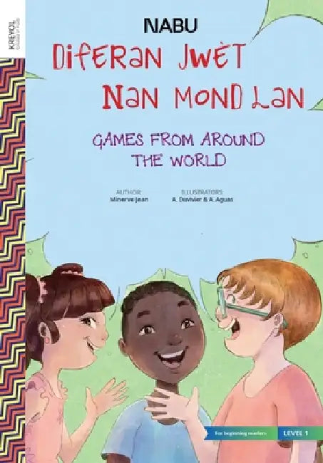 Games from Around the World by Minerve Jean, Annick Duvivier, Abigail Aguas