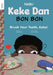 Brush Your Teeth, Keke! by Smaika Chery, Samantha Jean