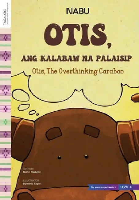 Otis the Overthinking Carabao by Bianx Ysabelle, Dominic Fabio