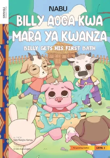 Billy Gets His First Bath by Kate Wanjira, Kristin Kahulugan