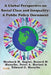 A Global Perspective on Social Class and Inequality: A Public Policy Document by Sagini, Meshack M.
