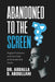 Abandoned to the screen: The Social and Unprotected Youth by Abdalla Dahir Abdullahi