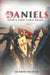 The Daniels: God's End-Time Army by Muthoni Muchina