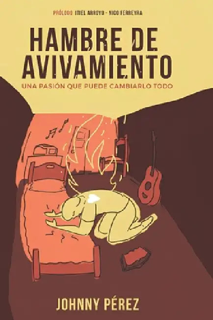 Hambre de Avivamiento: Una pasión que puede cambiarlo todo by Johnny Pérez