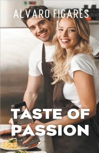 Taste Of Passion by Alvaro Figares