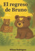El Regreso de Bruno by Milena Stefani Rodríguez