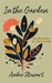 In the Garden: An Almanac for Uprooting by Amber Stewart