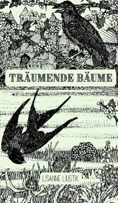 Träumende Bäume by Lisanne Liustik
