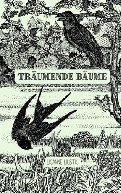 Träumende Bäume by Lisanne Liustik