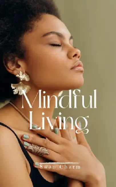 Mindful Living by Swan Charm