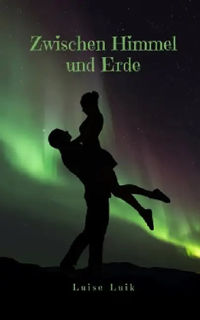 Zwischen Himmel und Erde by Luise Luik