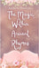 The Magic Within Ancient Rhymes by Randvee, Rachelle