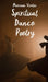 Spiritual Dance Poetry by Mariana Virelai