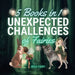 Unexpected Challenges of Fairies: 5 Books in 1 by Wild Fairy