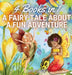 A Fairy Tale About a Fun Adventure: 4 Books in 1 by Wild Fairy