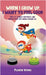 When I Grow Up, I Want to Feel Good: How to achieve happiness and understand the world around us by Verdú, Floren