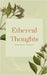 Ethereal Thoughts by Viirpuu, Jeannette