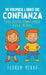 Mi primer libro de confianza: Educación emocional para niños by Floren Verdú