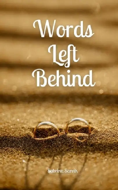 Words Left Behind by Sabrina Sarvik