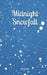 Midnight Snowfall by Olivia Oja