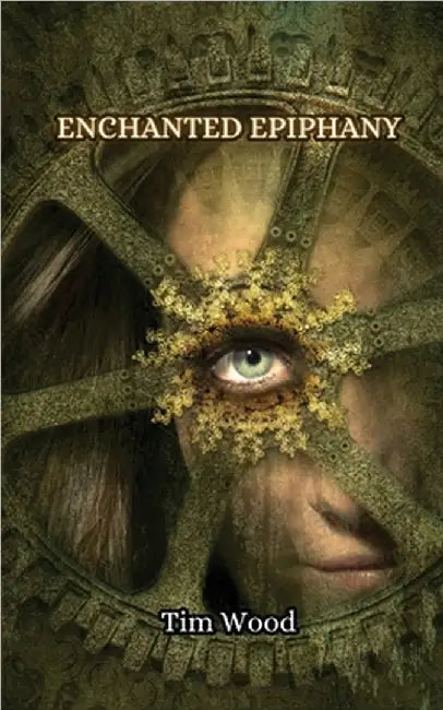 Enchanted Epiphany by Wood, Tim