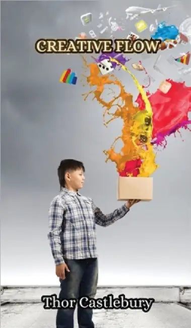 Creative Flow by Thor Castlebury