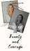 Musings on Beauty and Courage by Linda Leevike