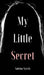 My Little Secret by Sabrina Sarvik