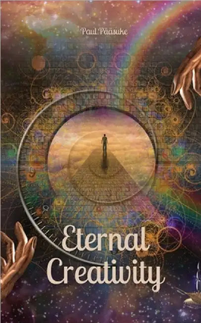 Eternal Creativity by Pääsuke, Paul