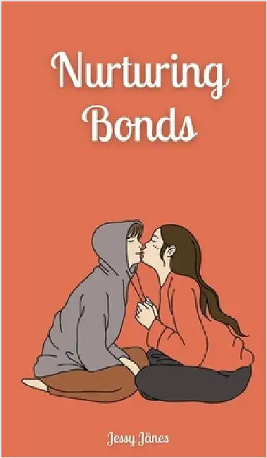 Nurturing Bonds by Jessy Jänes