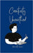 Creativity Unearthed by Jeannette Viirpuu