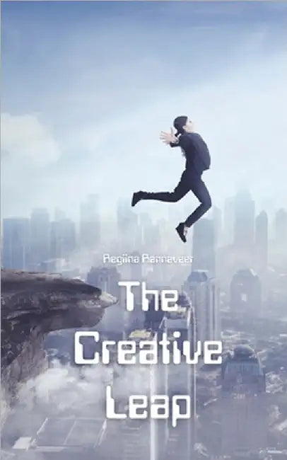 The Creative Leap by Rannaveer, Regiina