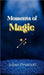 Moments of Magic by Julian Prescott