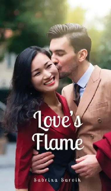 Love's Flame by Sabrina Sarvik