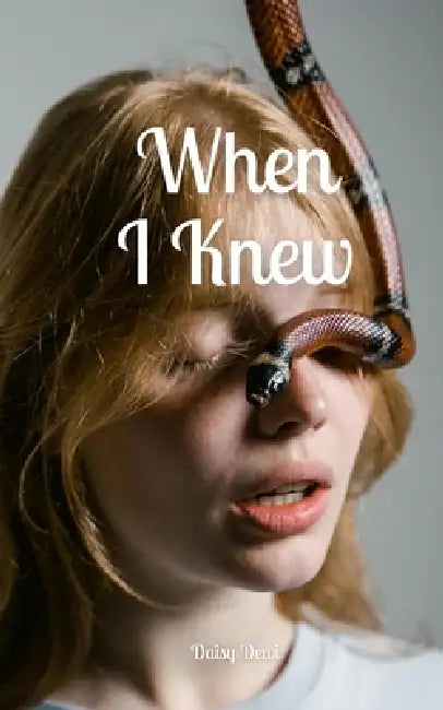 When I Knew by Daisy Dewi