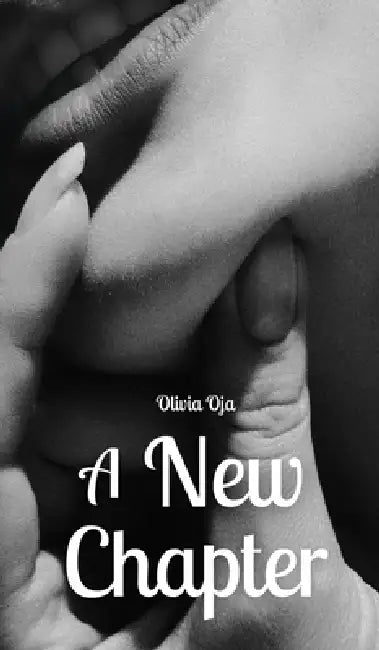 A New Chapter by Olivia Oja