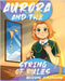 Aurora And The String Of Rules by Maikeru Iirenikasu