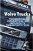 Volvo Trucks: Pioneering Innovation in Heavy-Duty Transportation by Psaila, Etienne