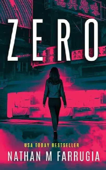 Zero by Nathan M. Farrugia