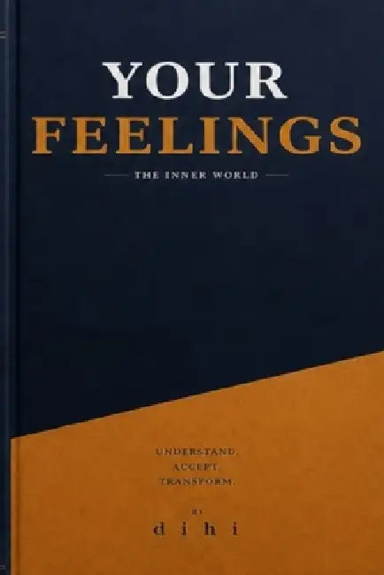 your feelings the inner world by Dihi